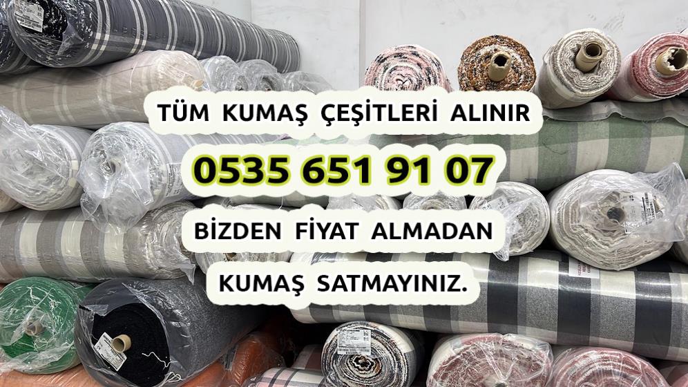 Örnekköy kumaş alanlar 0535 651 91 07 Stok Kumaş