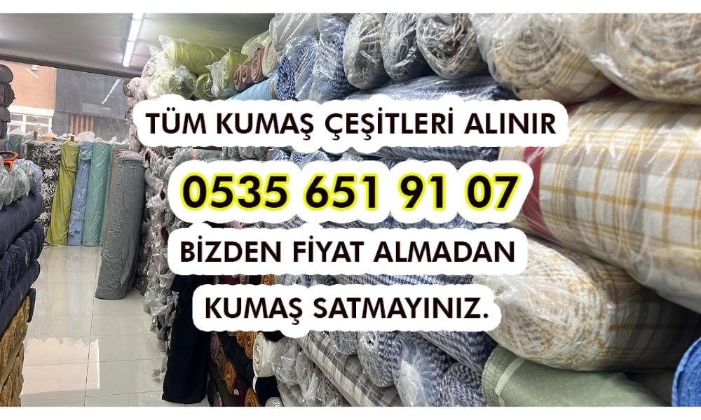 Fazla Gelen Kumaşları Satın Alan Firma
