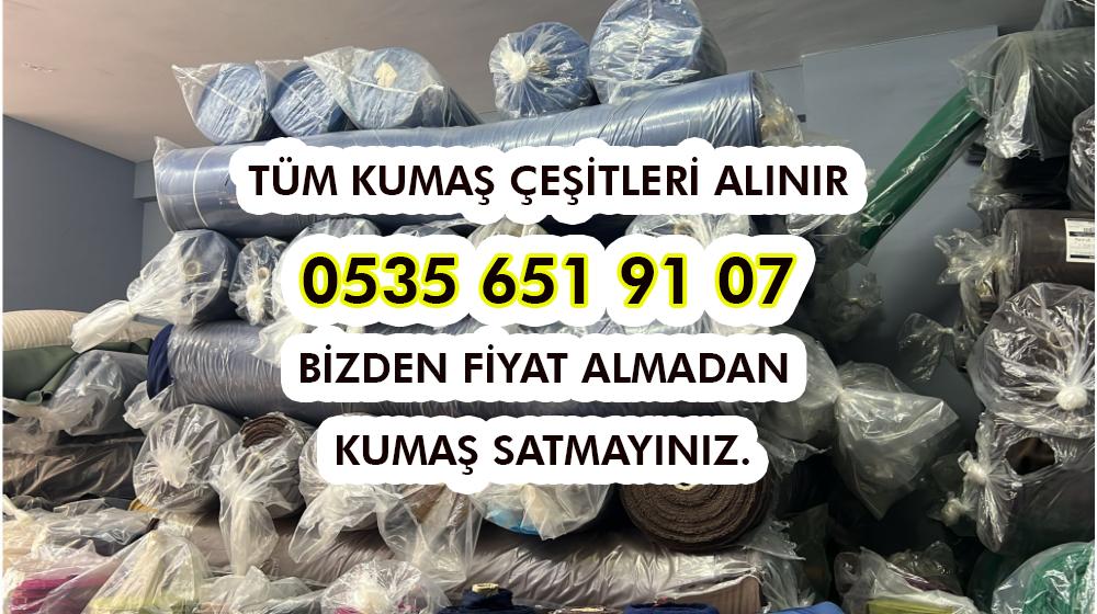 Fazla Gelen Kumaşları Satın Alan Firma