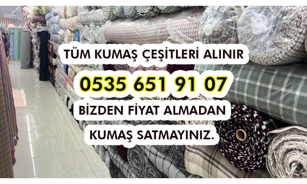 Kumaşlarımı Değerinde Kim Alır